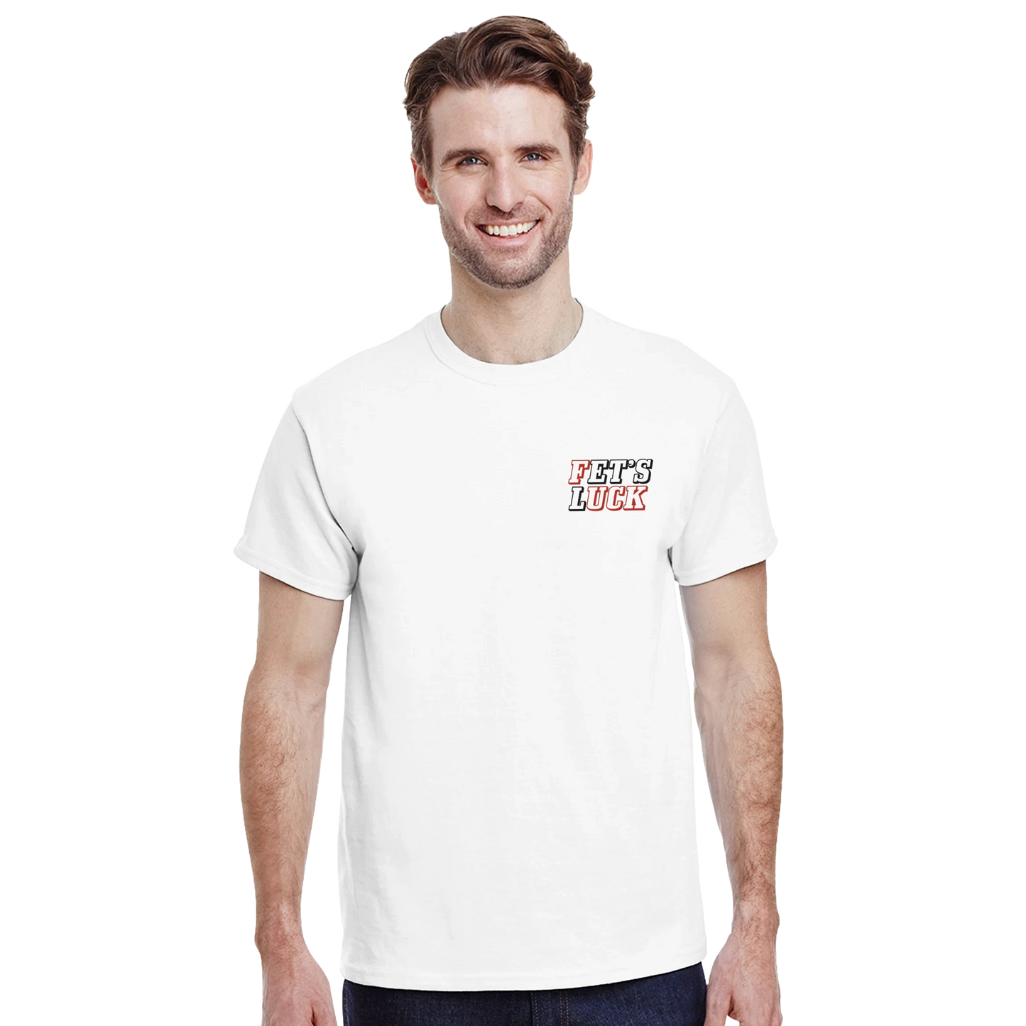 Fets Luck
Tshirts